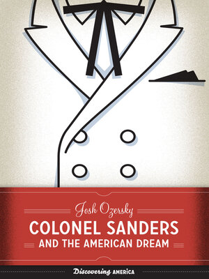 cover image of Colonel Sanders and the American Dream